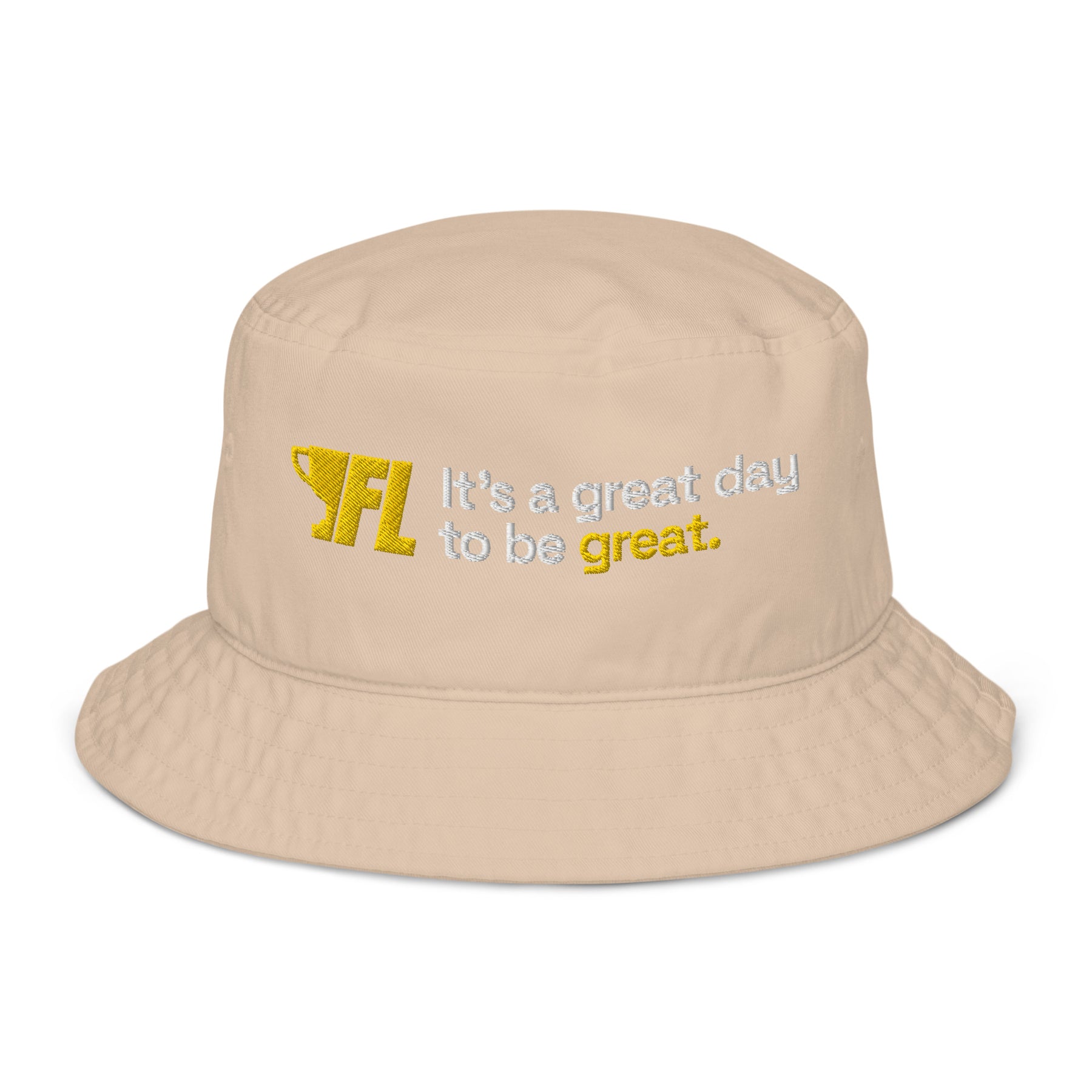 FL2024 "It's A Great Day To Be Great" Embroidered Bucket Hat