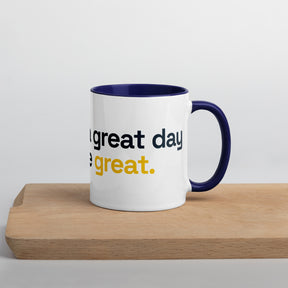 FL2024 "It's A Great Day To Be Great" Colored Mug