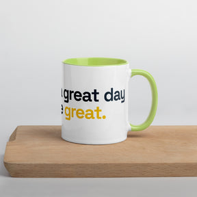 FL2024 "It's A Great Day To Be Great" Colored Mug