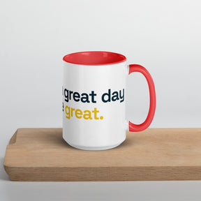 FL2024 "It's A Great Day To Be Great" Colored Mug